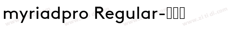 myriadpro Regular字体转换